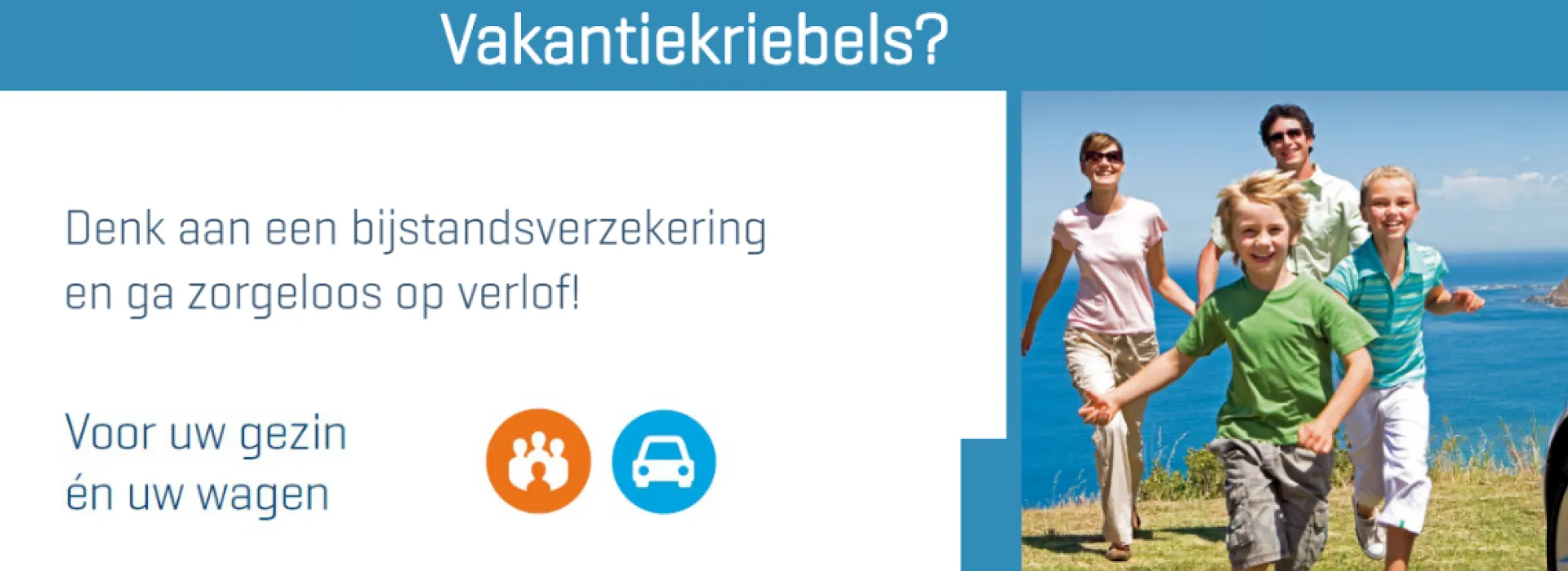 Bijstand verzekering vakantie